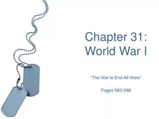 Chapter 31: World War I