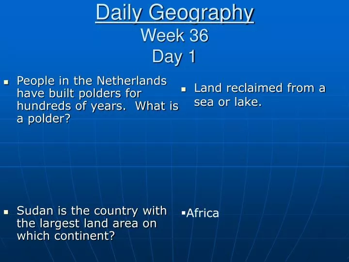 daily geography week 36 day 1
