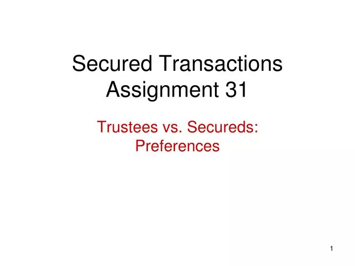 secured transactions assignment 31