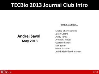 TECBio 2013 Journal Club Intro