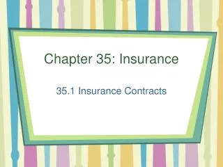 Chapter 35: Insurance