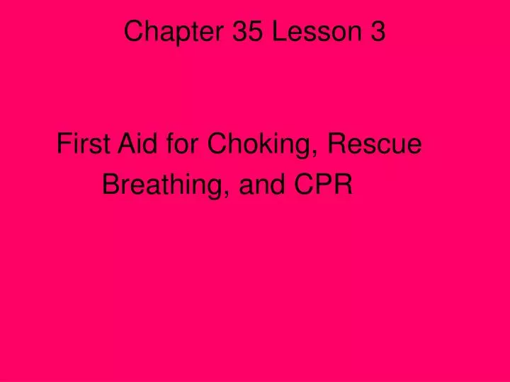chapter 35 lesson 3