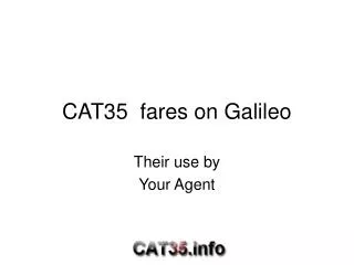 cat35 fares on galileo