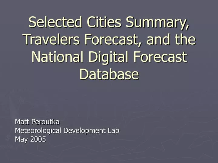 selected cities summary travelers forecast and the national digital forecast database
