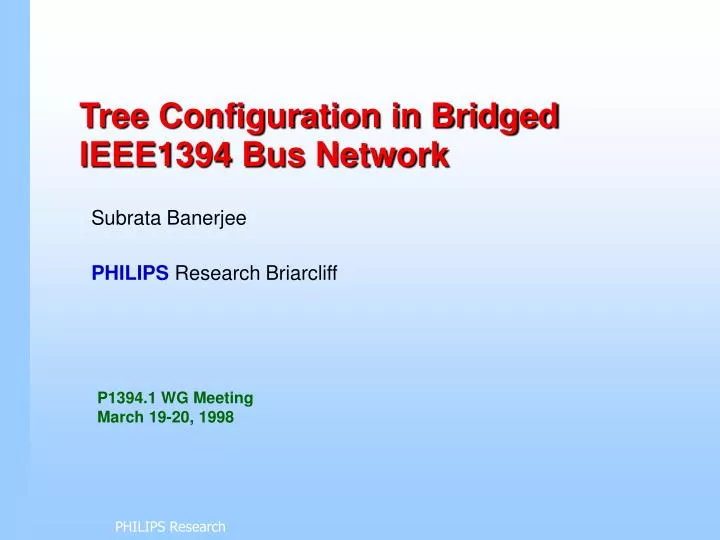 tree configuration in bridged ieee1394 bus network