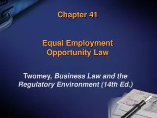 Chapter 41 Equal Employment Opportunity Law