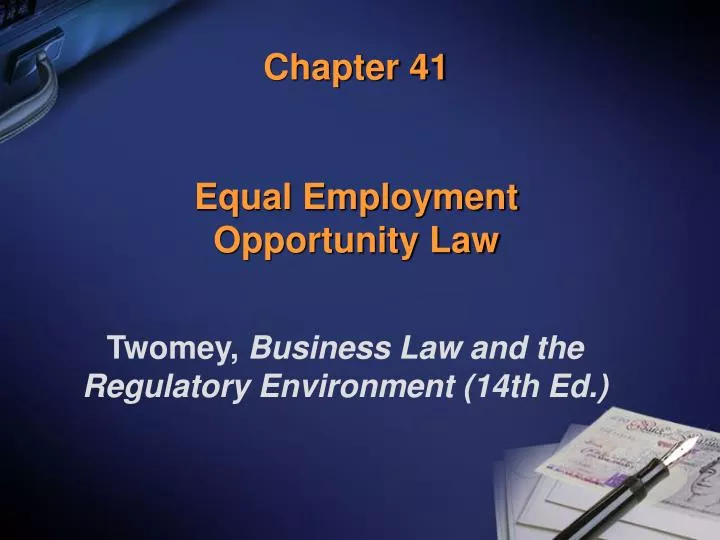 chapter 41 equal employment opportunity law