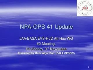 NPA-OPS 41 Update