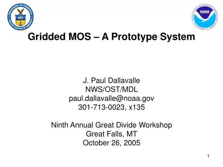 gridded mos a prototype system