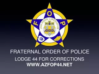 FRATERNAL ORDER OF POLICE