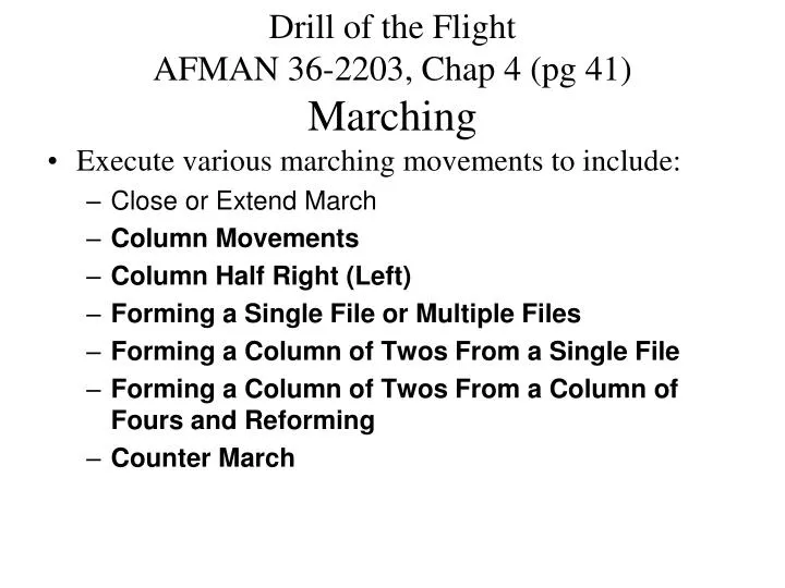 drill of the flight afman 36 2203 chap 4 pg 41 marching