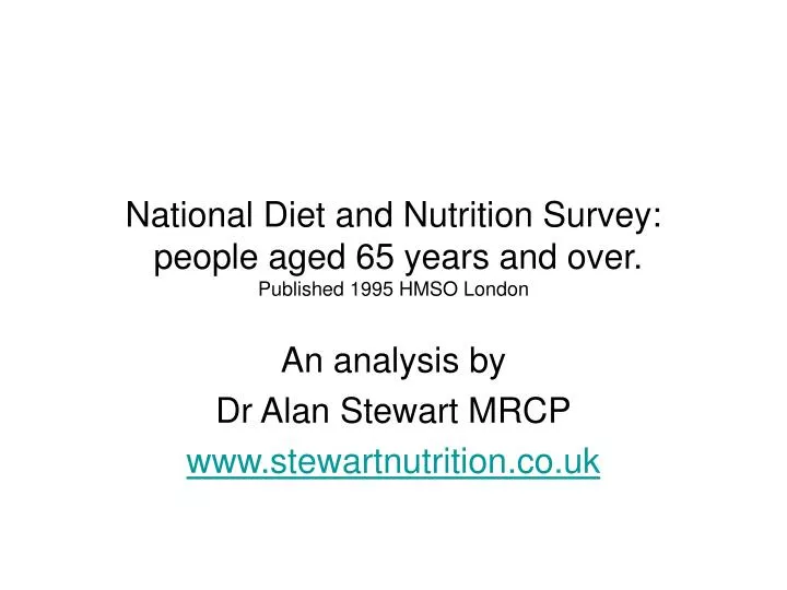 national diet and nutrition survey people aged 65 years and over published 1995 hmso london