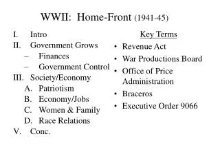 WWII: Home-Front (1941-45)