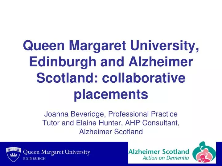 queen margaret university edinburgh and alzheimer scotland collaborative placements