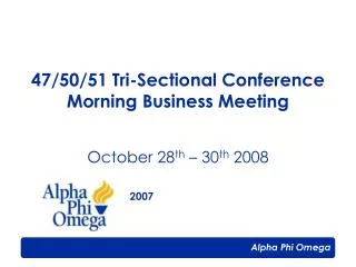 47/50/51 Tri-Sectional Conference Morning Business Meeting