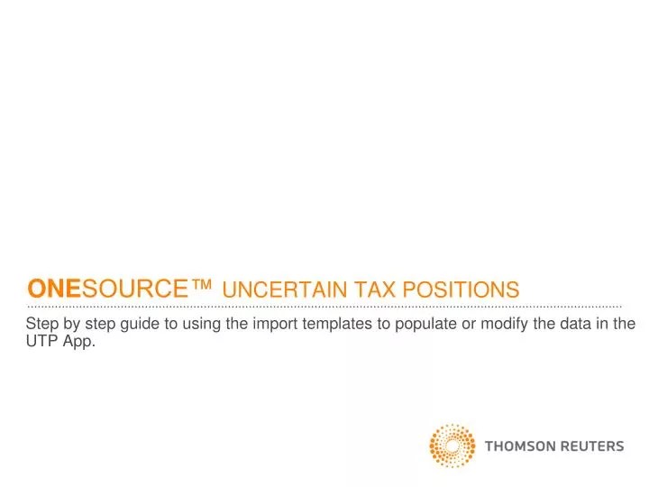 one source uncertain tax positions