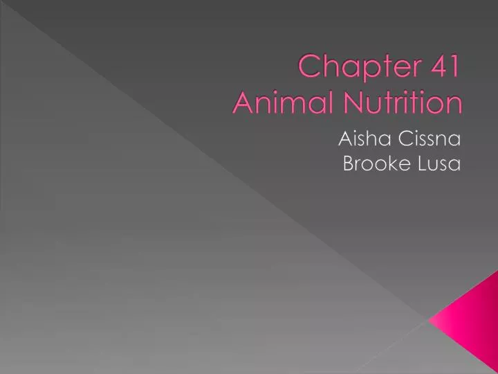 chapter 41 animal nutrition