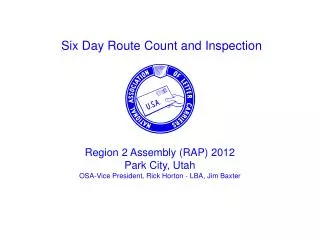 Six Day Route Count and Inspection