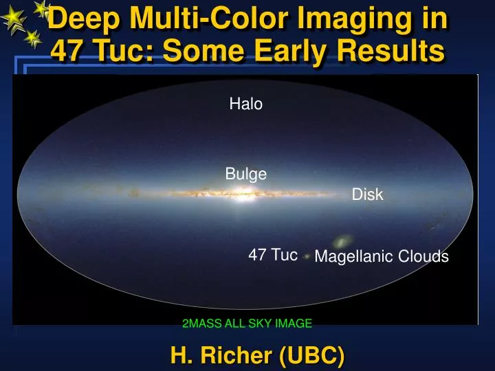 deep multi color imaging in 47 tuc some early results