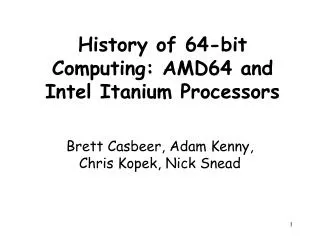 History of 64-bit Computing: AMD64 and Intel Itanium Processors