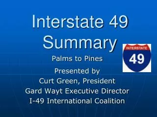 Interstate 49 Summary
