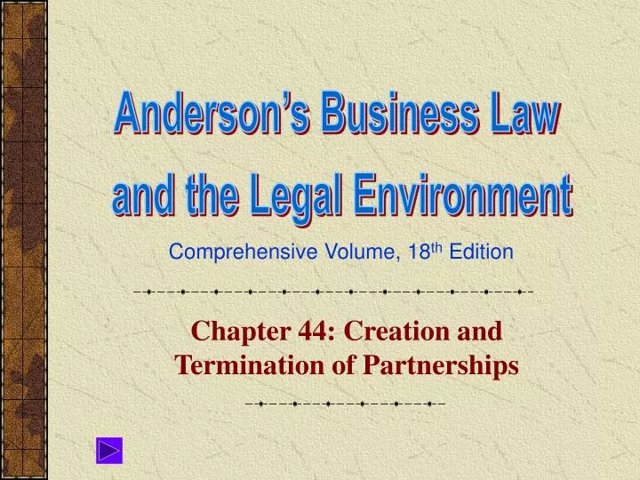 chapter 44 creation and termination of partnerships