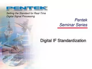 Digital IF Standardization