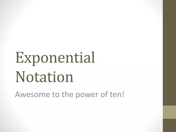 exponential notation