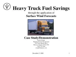 Heavy Truck Fuel Savings through the application of Surface Wind Forecasts