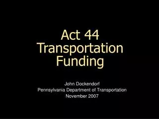 Act 44 Transportation Funding