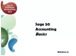 Sage 50 Accounting Basics - slide 1
