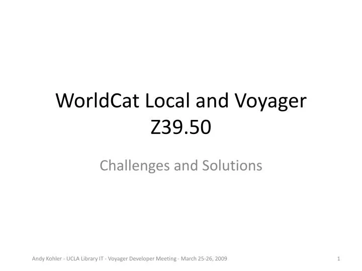 worldcat local and voyager z39 50