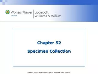 chapter 52 specimen collection