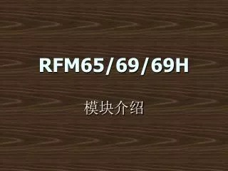 rfm65 69 69h