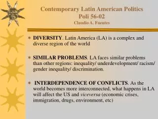 Contemporary Latin American Politics Poli 56-02 Claudio A. Fuentes