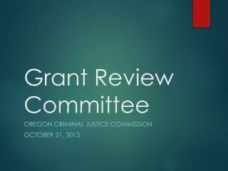 Grant Review Committee