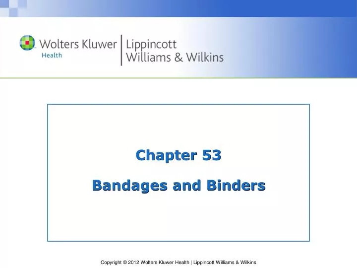 chapter 53 bandages and binders