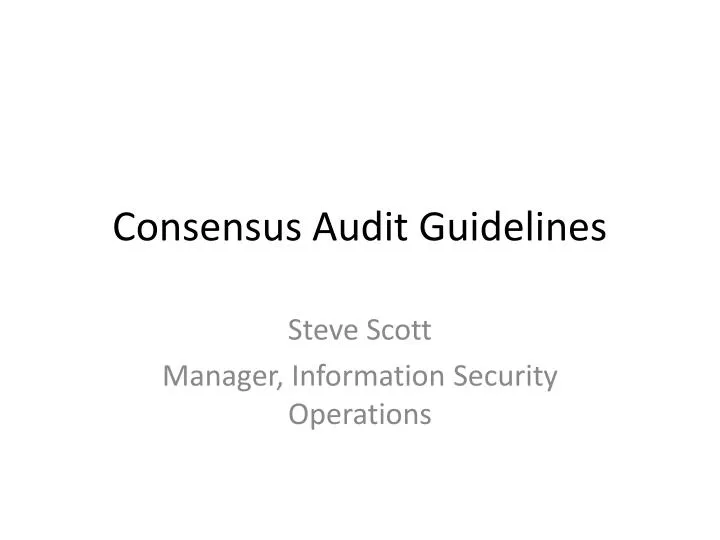 consensus audit guidelines