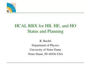 HCAL RBX for HB, HE, and HO Status and Planning