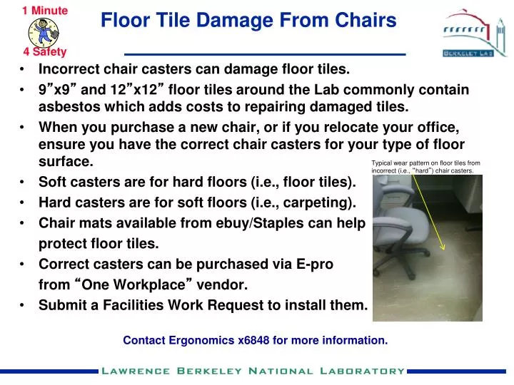 floor tile damage from chairs