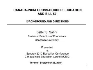 CANADA-INDIA CROSS-BORDER EDUCATION AND BILL 57: B ACKGROUND AND DIRECTIONS
