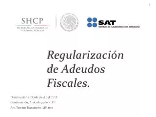 regularizaci n de adeudos fiscales