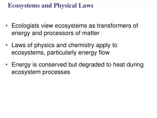 Ecosystems and Physical Laws