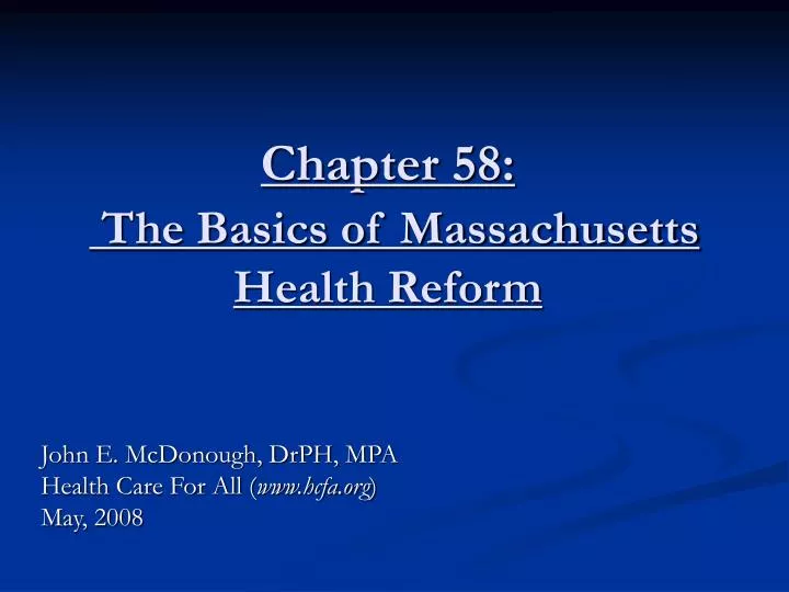 chapter 58 the basics of massachusetts health reform
