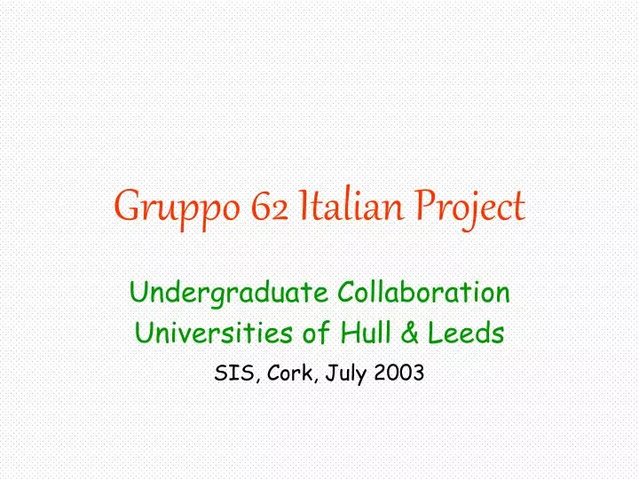 gruppo 62 italian project