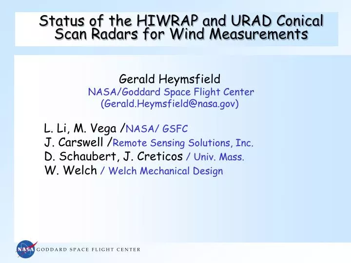 status of the hiwrap and urad conical scan radars for wind measurements