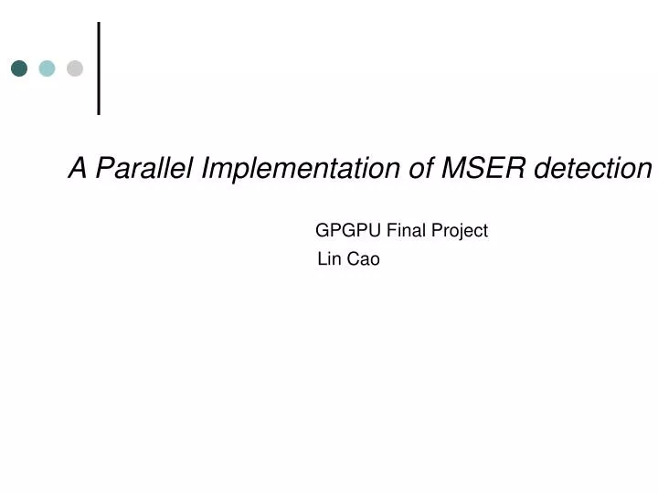 a parallel implementation of mser detection