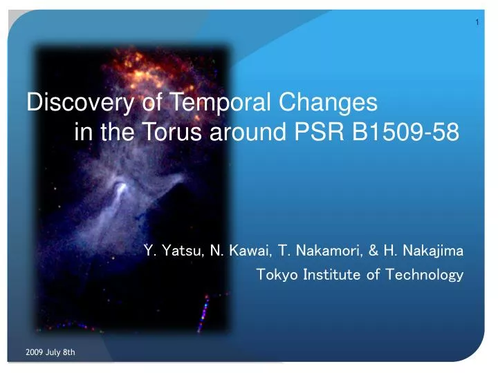 discovery of temporal changes in the torus around psr b1509 58
