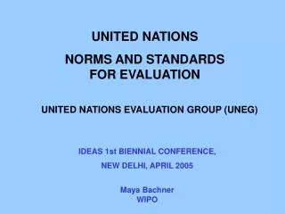 UNITED NATIONS NORMS AND STANDARDS FOR EVALUATION