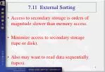 7.11 External Sorting - slide 1